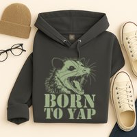 Funny Born To Yap Opossum Hoodie