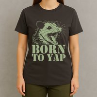 Funny Born To Yap Opossum T-Shirt