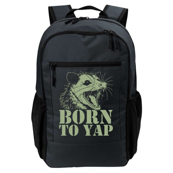 Funny Born To Yap Opossum Daily Commute Backpack