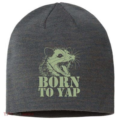 Funny Born To Yap Opossum Sustainable Beanie