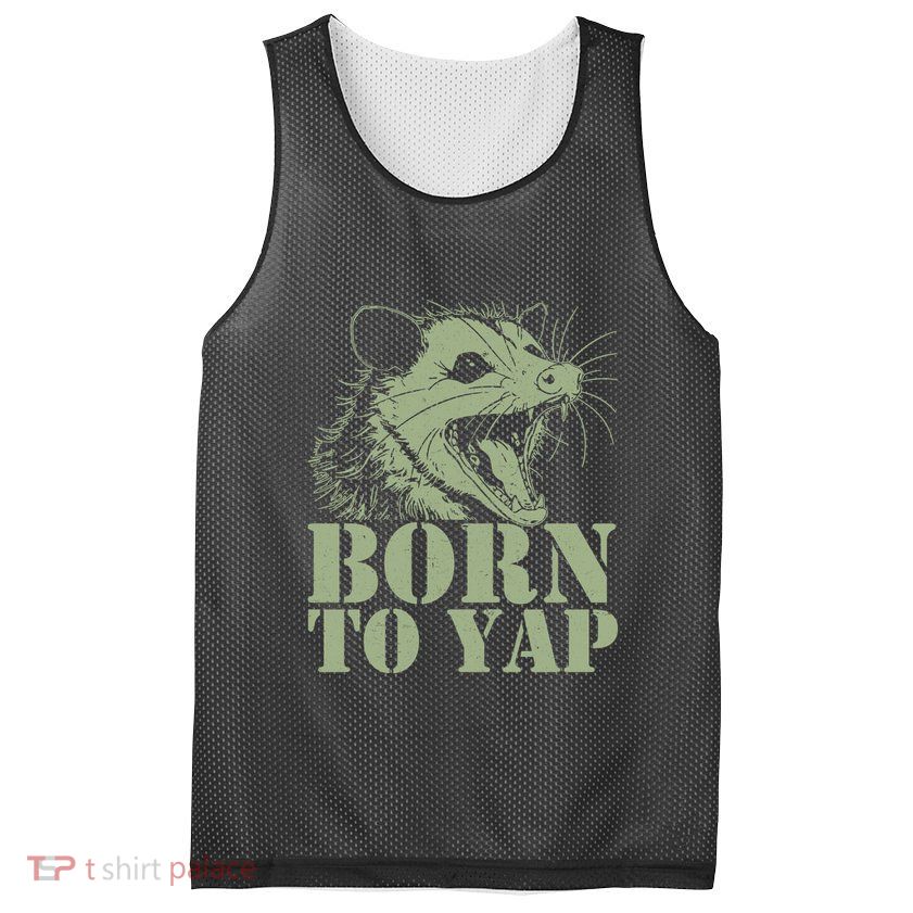 Funny Born To Yap Opossum Mesh Reversible Basketball Jersey Tank