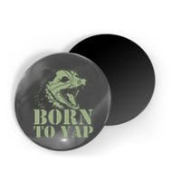 Funny Born To Yap Opossum Magnet