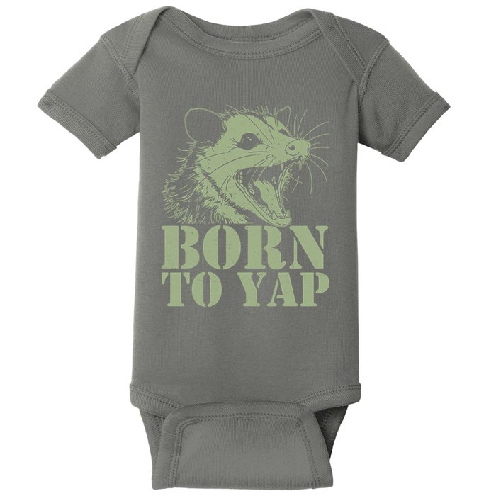 Funny Born To Yap Opossum Baby Bodysuit
