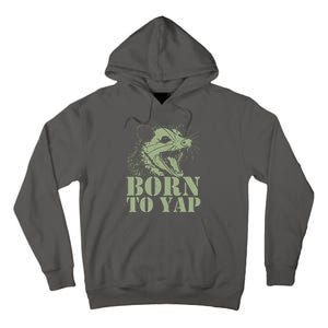 Funny Born To Yap Opossum Tall Hoodie