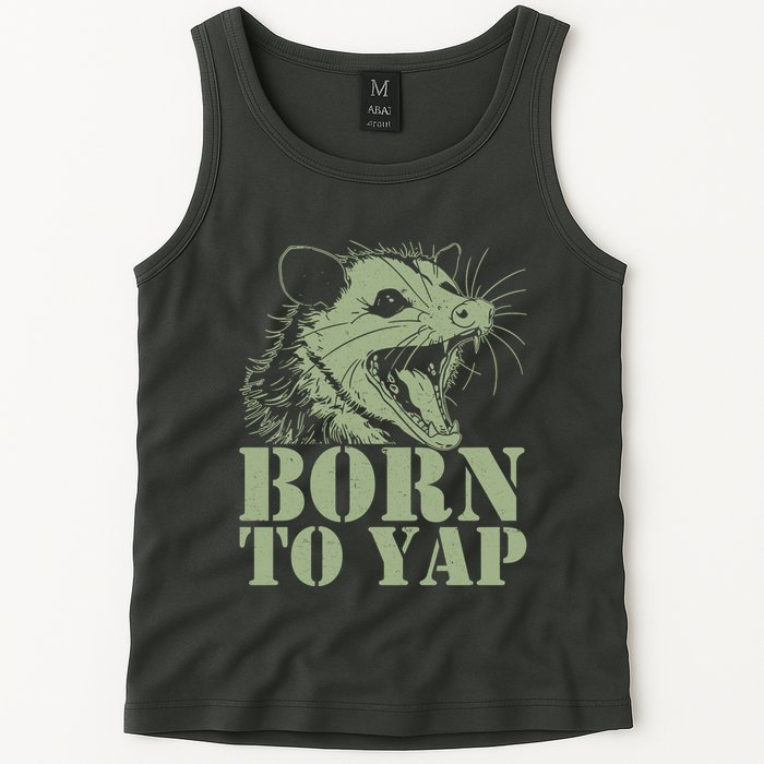 Funny Born To Yap Opossum Tank Top
