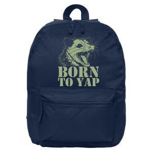 Funny Born To Yap Opossum 16 in Basic Backpack