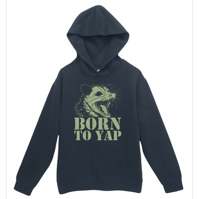 Funny Born To Yap Opossum Urban Pullover Hoodie