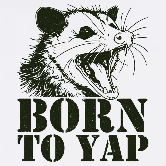 Funny Born To Yap Opossum Garment-Dyed Sweatshirt