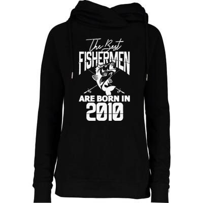 Fishing Birthday The Best Fishermen Are Born In 2010 Womens Funnel Neck Pullover Hood