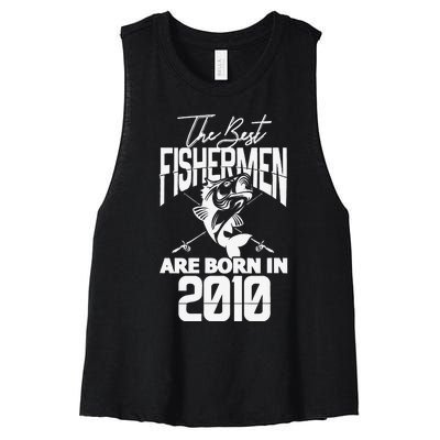 Fishing Birthday The Best Fishermen Are Born In 2010 Women's Racerback Cropped Tank