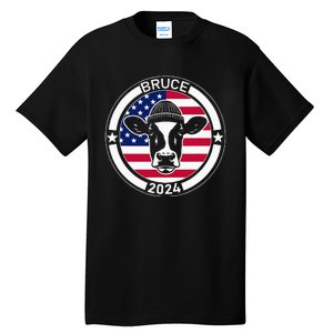 Funny Bruce The Cow Head Bruce For President 2024 Tall T-Shirt