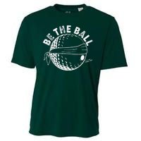 Funny Be The Ball Blindfolded Golf Ball Golfing Fan Sport Fan Cooling Performance Crew T-Shirt