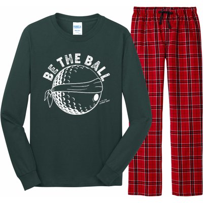 Funny Be The Ball Blindfolded Golf Ball Golfing Fan Sport Fan Long Sleeve Pajama Set