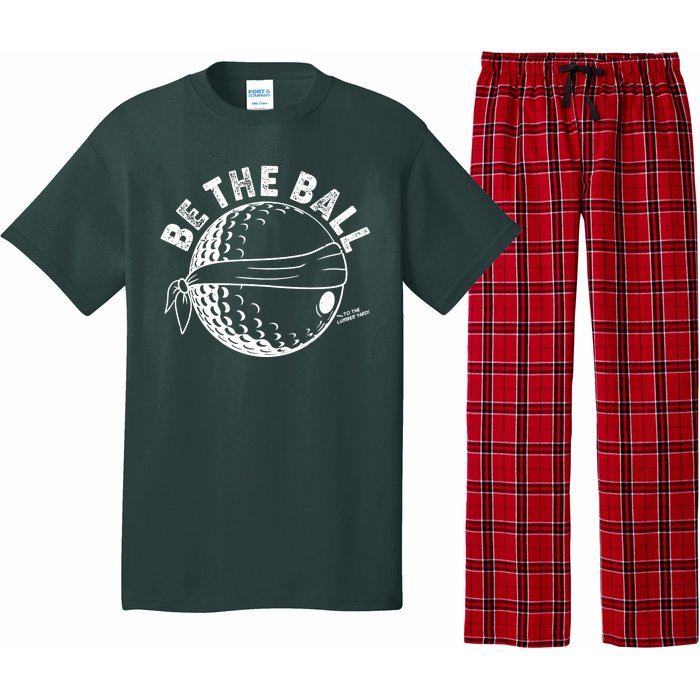 Funny Be The Ball Blindfolded Golf Ball Golfing Fan Sport Fan Pajama Set