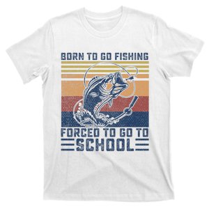 Funny Born To Go Fishing Bass Fish Fisherman T-Shirt