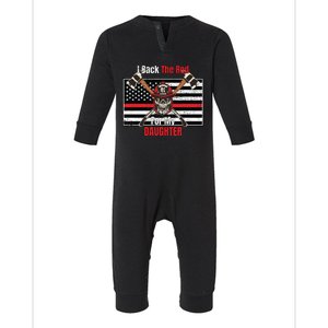 Firefighter Back The Red For My Daughter Gift Infant Fleece One Piece