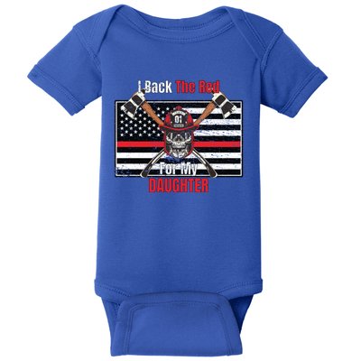 Firefighter Back The Red For My Daughter Gift Baby Bodysuit