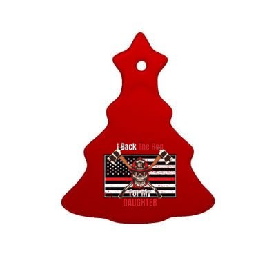 Firefighter Back The Red For My Daughter Gift Ceramic Tree Ornament