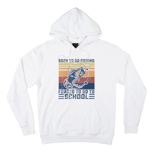 Funny Born To Go Fishing Bass Fish Fisherman Hoodie