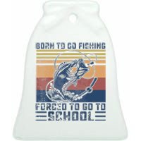 Funny Born To Go Fishing Bass Fish Fisherman Ceramic Bell Ornament