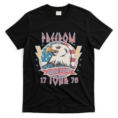 Freedom Born To Be Free 4th Of July 1776 Eagle Usa Flag T-Shirt