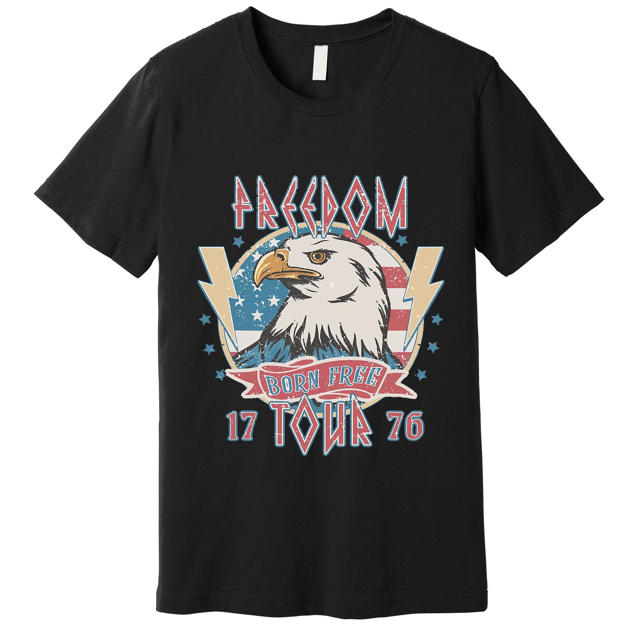 Freedom Born To Be Free 4th Of July 1776 Eagle Usa Flag Premium T-Shirt