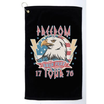 Freedom Born To Be Free 4th Of July 1776 Eagle Usa Flag Platinum Collection Golf Towel