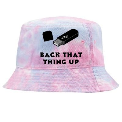 Funny BACK THAT THING UP Computer Nerd Tie-Dyed Bucket Hat