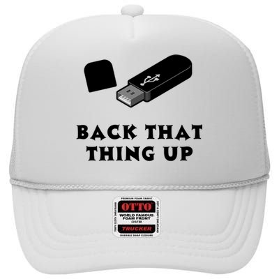 Funny BACK THAT THING UP Computer Nerd High Crown Mesh Back Trucker Hat