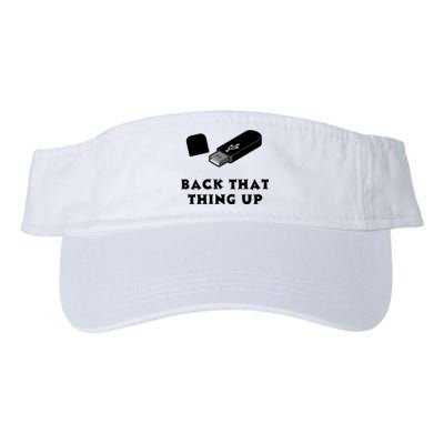 Funny BACK THAT THING UP Computer Nerd Valucap Bio-Washed Visor