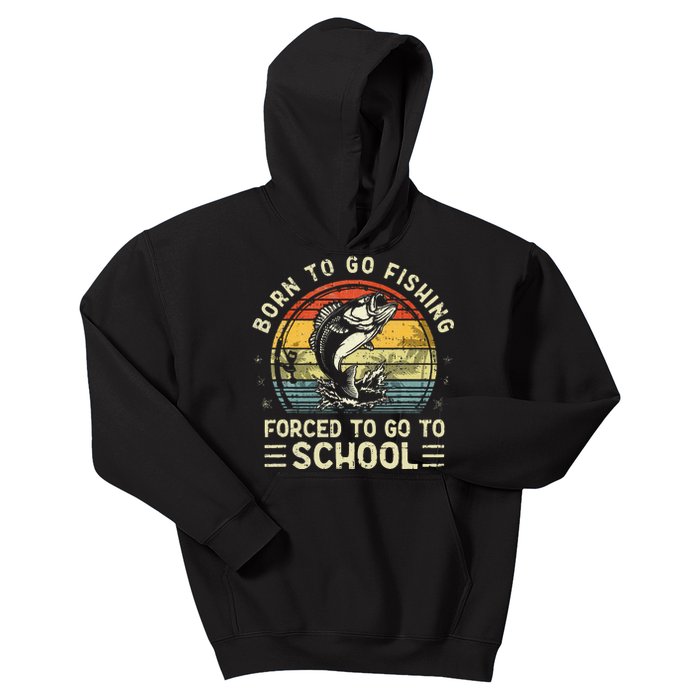 Funny Born To Go Fishing Bass Fish Fisherman Kids Kids Hoodie