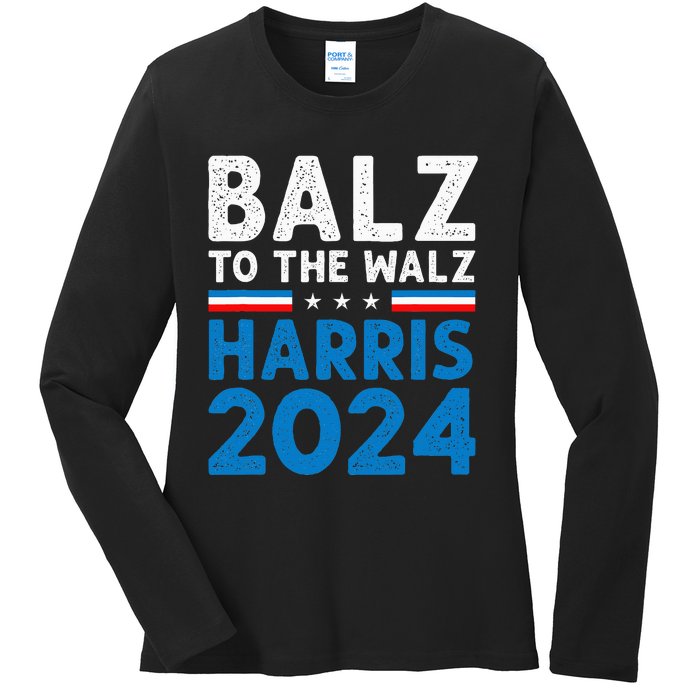 Funny Balz To The Walz Kamala Harris Tim Walz Ticket 2024 Ladies Long Sleeve Shirt