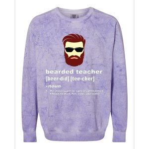 Funny Beard Teacher Teacher Appreciation Gift For Colorblast Crewneck Sweatshirt