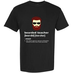 Funny Beard Teacher Teacher Appreciation Gift For Garment-Dyed Heavyweight T-Shirt