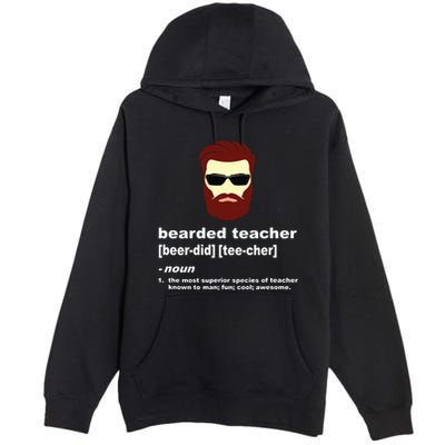 Funny Beard Teacher Teacher Appreciation Gift For Premium Pullover Hoodie