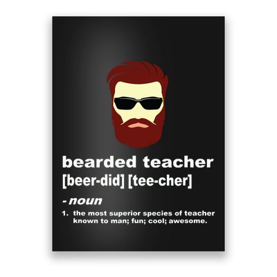 Funny Beard Teacher Teacher Appreciation Gift For Poster