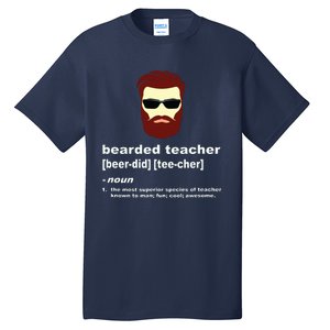 Funny Beard Teacher Teacher Appreciation Gift For Tall T-Shirt