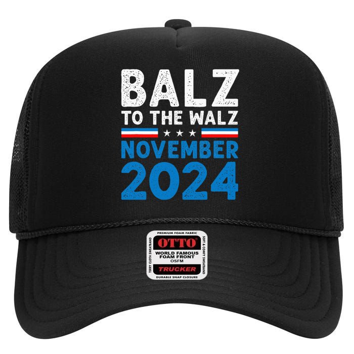 Funny Balz To The Walz Kamala Harris Tim Walz 2024 High Crown Mesh Back Trucker Hat