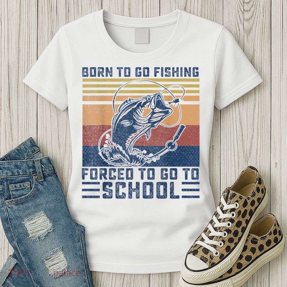 Funny Born To Go Fishing Bass Fish Fisherman Boys Kids Womens T-Shirt