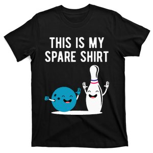 Funny Bowling This Is My Spare Bowler Bowl Sport Gift T-Shirt