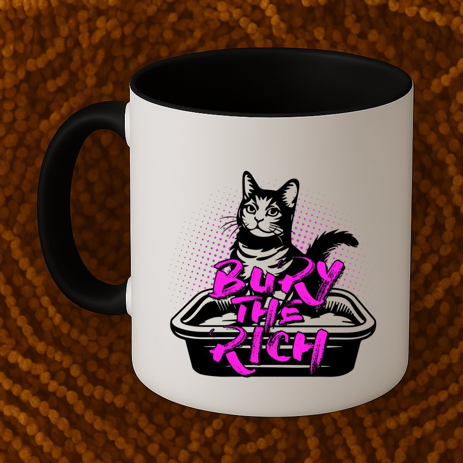 Funny Bury The Rich Cat Litter Box Mug