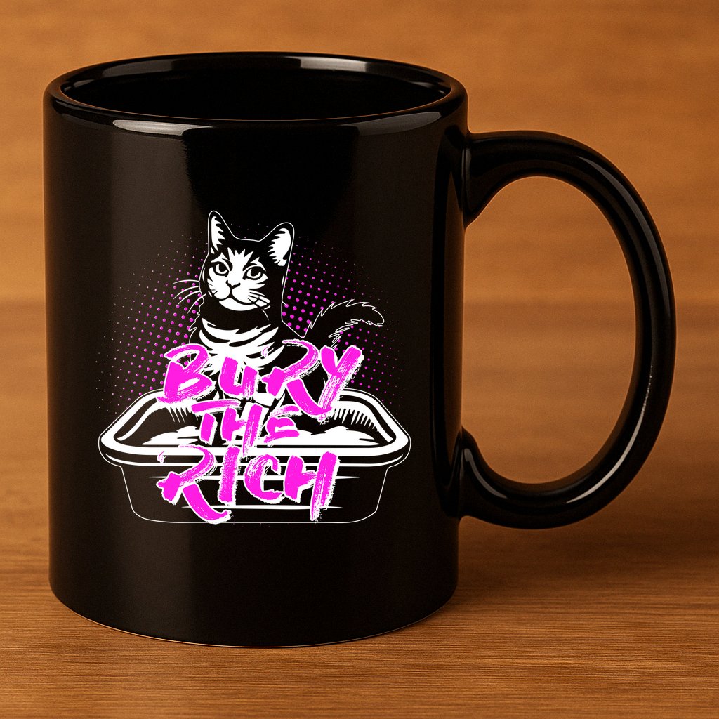 Funny Bury The Rich Cat Litter Box 11oz C Handle Ceramic Mug