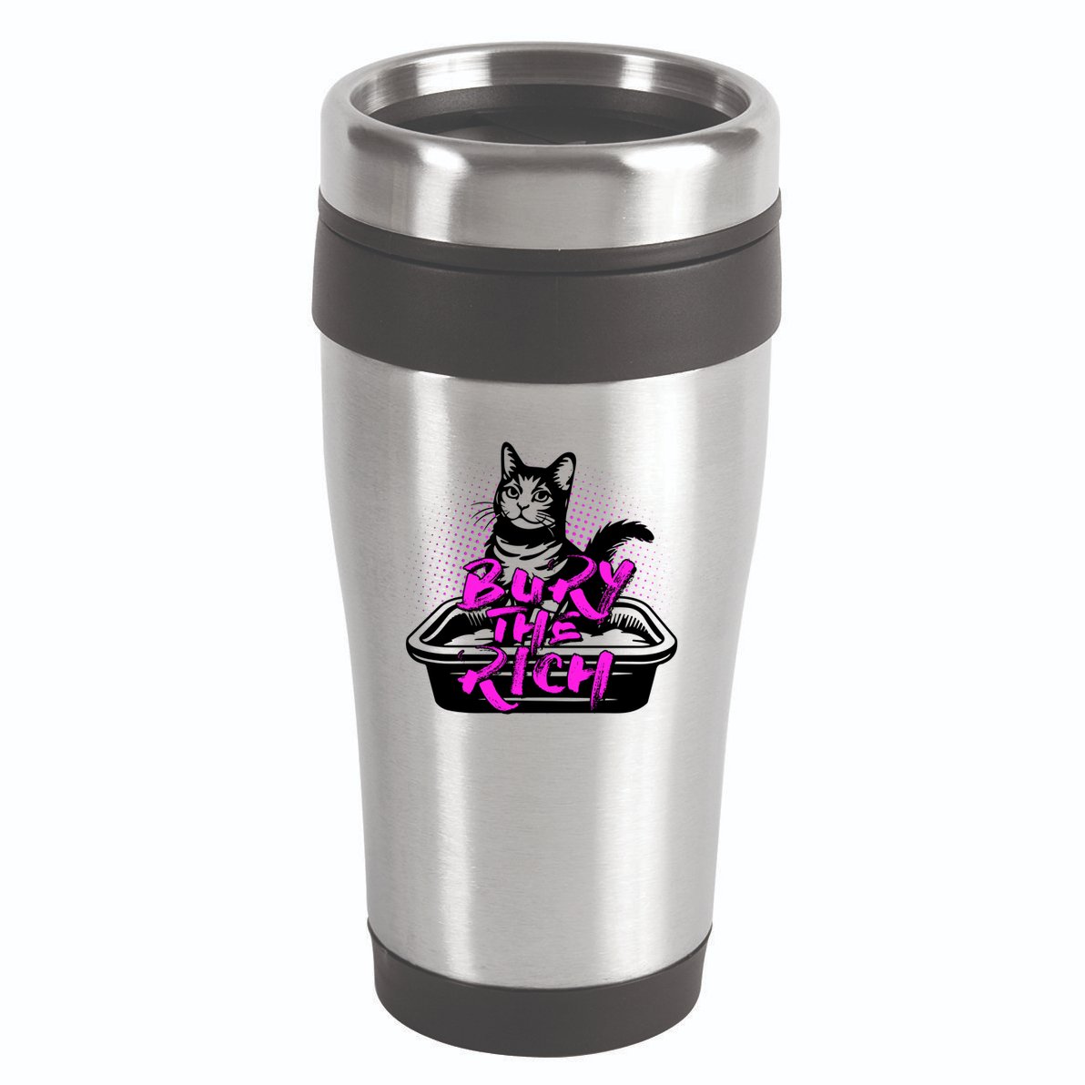 Funny Bury The Rich Cat Litter Box 16oz Travel Tumbler
