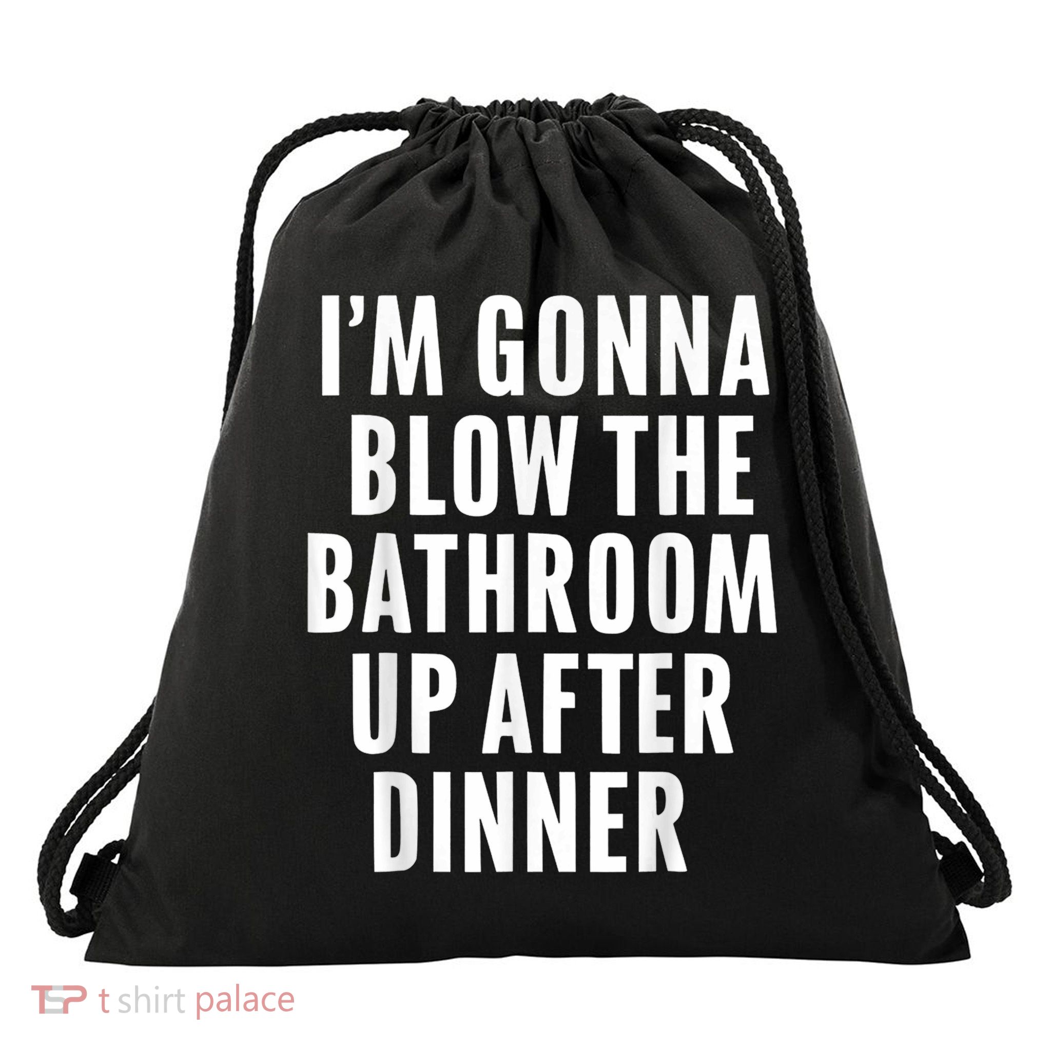 Funny Blow The Bathroom Adult Humor Inappropriate Offensive Drawstring Bag