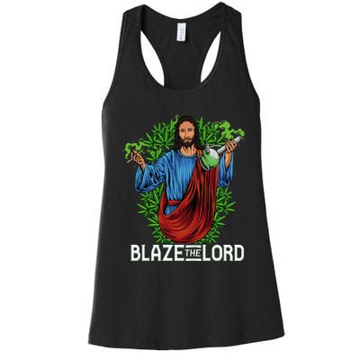 Funny Blaze The Lord High Stoned Jesus 420 Weed Lovers Gift Women's Racerback Tank