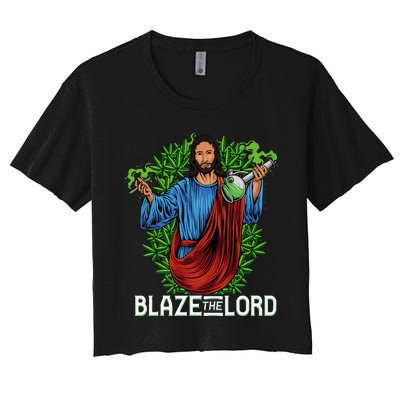 Funny Blaze The Lord High Stoned Jesus 420 Weed Lovers Gift Women's Crop Top Tee