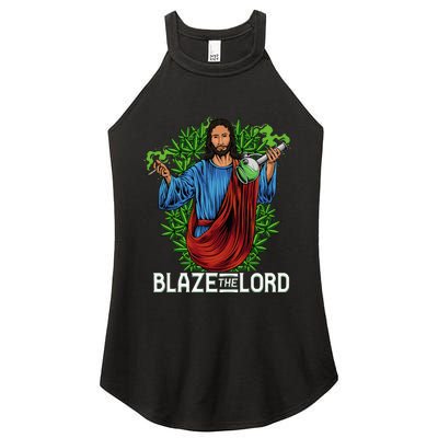 Funny Blaze The Lord High Stoned Jesus 420 Weed Lovers Gift Women's Perfect Tri Rocker Tank