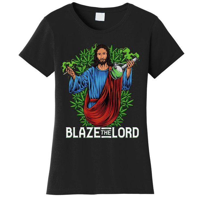 Funny Blaze The Lord High Stoned Jesus 420 Weed Lovers Gift Women's T-Shirt