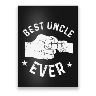Funny Best Uncle Ever Fistbump Poster
