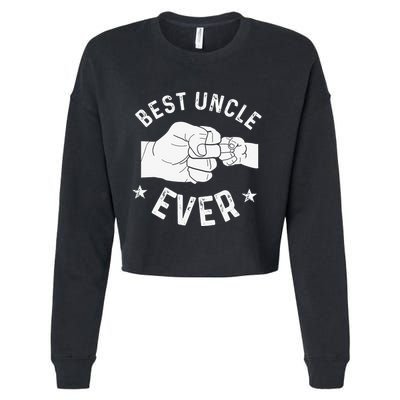 Funny Best Uncle Ever Fistbump Cropped Pullover Crew